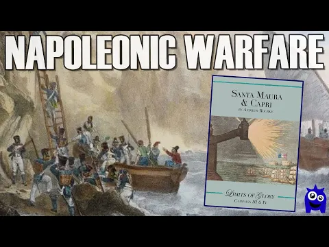 Santa Maura & Capri First Look & Overview | Napoleonic Wargame | Form Square Games