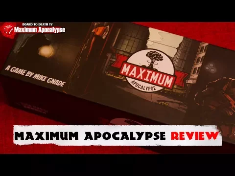 Maximum Apocalypse Board Game Review