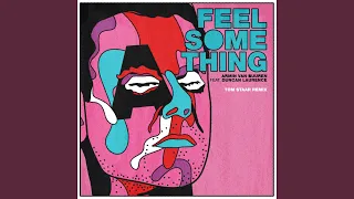 Feel Something (Tom Staar Extended Remix)