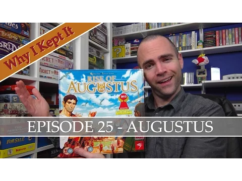 Why I Kept It - Episode 25: Augustus