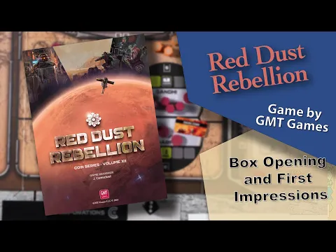 GMT Games - Red Dust Rebellion - First Look!