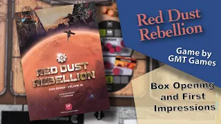 GMT Games - Red Dust Rebellion - First Look!