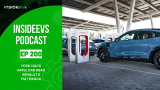 InsideEVs Podcast #200: Ford NACS, Apple Car Dead, Renault 5, Fiat Panda