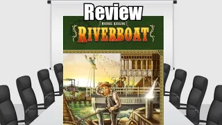 Riverboat Review - Chairman of the Board