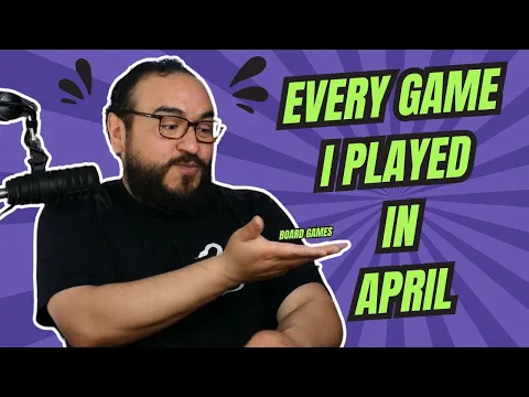 EVERY GAME I PLAYED IN APRIL AND MY TOP 2 GAMES OF THE MONTH