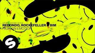 Redondo, Rockefeller & BIM - High On Emotion (Official Audio)