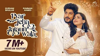Pyar Jeha Jataun Wala video song