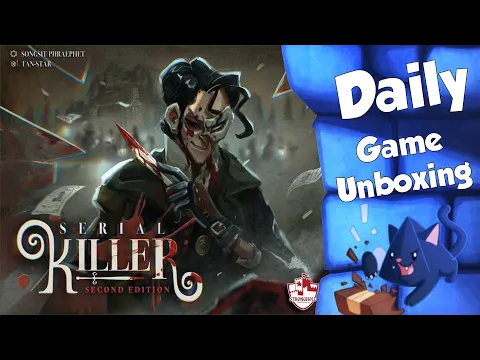 Serial Killer - Daily Game Unboxing