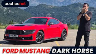 Ford Mustang Dark Horse 2026 | Prueba / Test / Review en español | coches.net