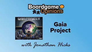 Boardgame Opinions: Gaia Project