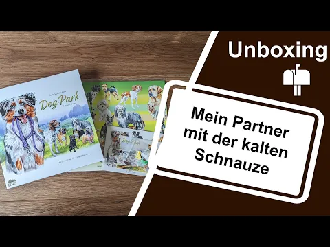 #Unboxing - Dog Park (Birdwood Games 2022) | Kickstarter + Expansions
