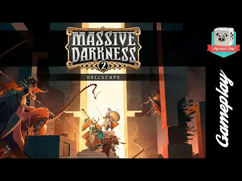 [Gameplay] Massive Darkness 2 - Alors, on joue?