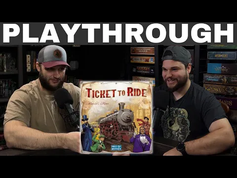 Ticket to Ride Playthrough | Shadow of the Game