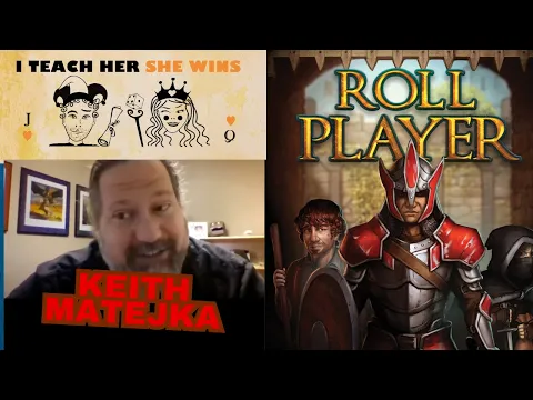 Interview of Keith Matejka (Thunderworks Games) - I Teach Her She Wins