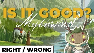 Is Mythwind Right For You?