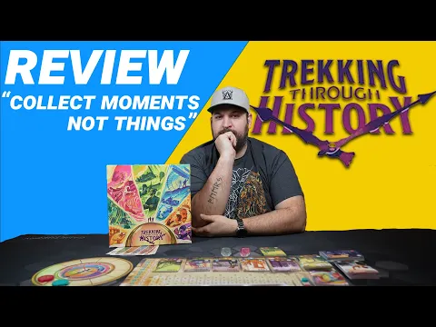 Trekking Through History - Review | Game Brigade