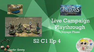 S2 C1 Ep 4 - Aeon Trespass Odyssey