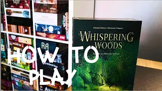 Whispering Woods - How To Play