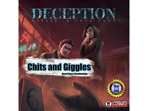 Chits and Giggles Ep. 12 - Deception Murder in Hong Kong