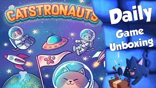 Catstronauts   Daily Game Unboxing