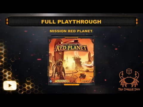 Mission Red Planet ... Full Playthrough and Review by the Crabby Dice