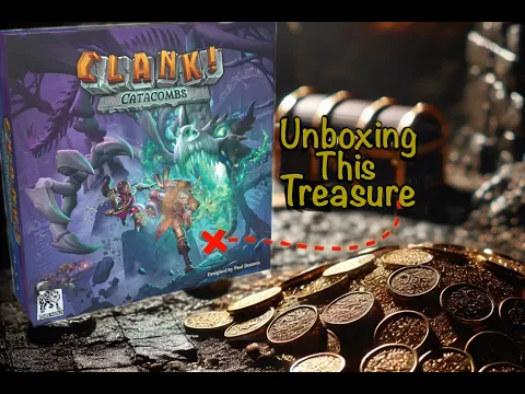 Clank! Catacombs unboxing