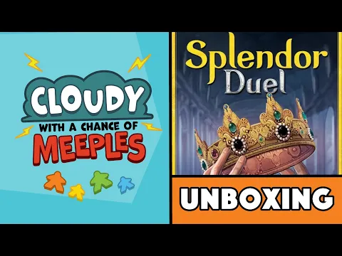 Splendor Duel Unboxing - Cloudy with a Chance of Meeples