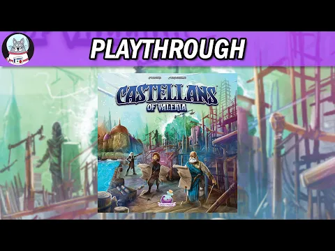 Castellans of Valeria | Playthrough | Part 1
