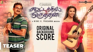 Kootathil Oruthan Original Background Score Teaser | Ashok Selvan, Priya Anand | Nivas K Prasanna