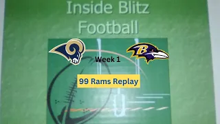 Inside Blitz : "The Greatest Show on Turf" 1999 St. Louis Rams - 1st Quarter