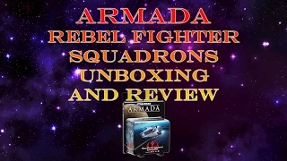 Armada Wave 1 Rebel Fighter Squadron Unboxing and Review