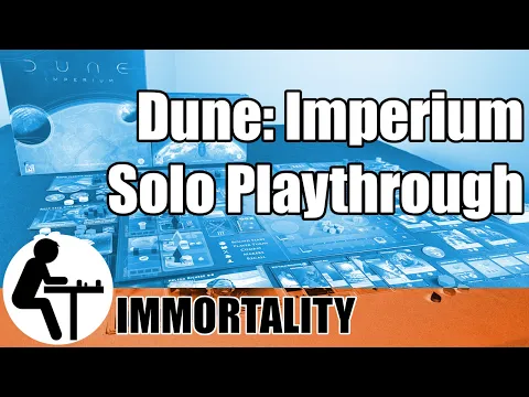 Dune: Imperium Solo Playthrough: Immortality