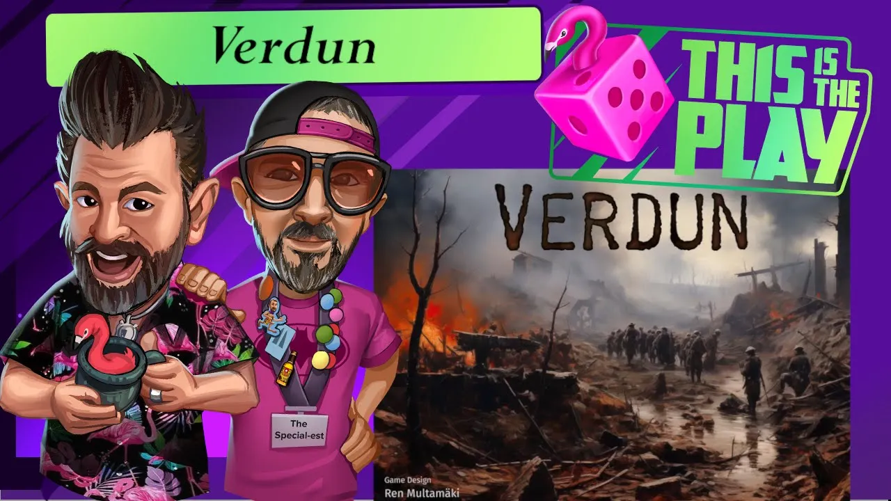 This Is The Play - Verdun