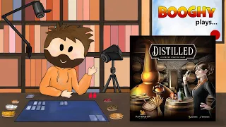 Booghy plays... Distilled(2p, Rules Ovw, Playthrough, Review)