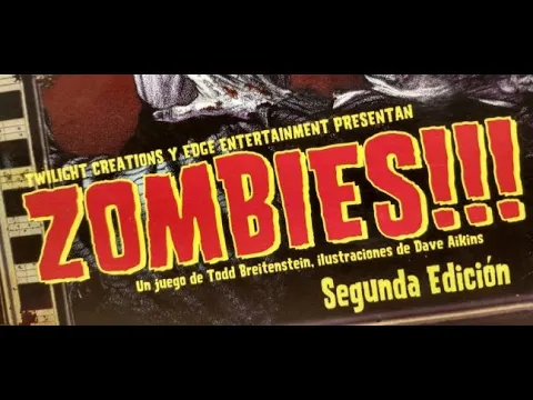 Zombies!!! Segunda Edición #2 | Partida