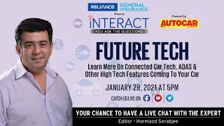 Future tech for cars - Chat LIVE with Hormazd Sorabjee