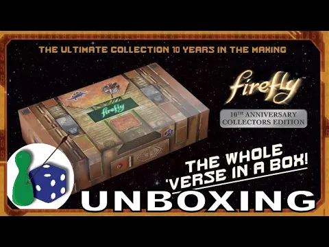 Firefly 10th Anniversary Collectors Edition (unboxing)