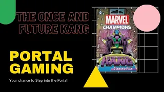 Marvel Champions: The Once and Future Kang