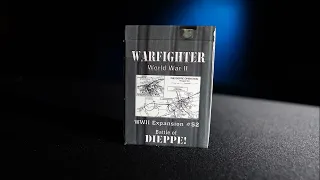 Warfighter WWII Expansion #52: The Battle of Dieppe - Unboxing & Presentation