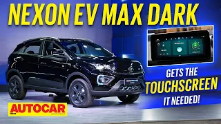 2023 Tata Nexon EV Max Dark - Gets the touchscreen it needed! | Walkaround | Autocar India