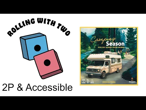 Rolling With Two: Camping Season Deluxe Edition