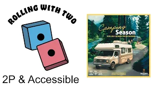 Rolling With Two: Camping Season Deluxe Edition