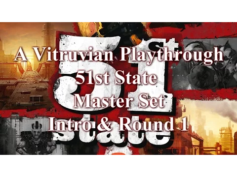 Vitruvian Playthrough: 51st State Master Set - Intro + Round 1