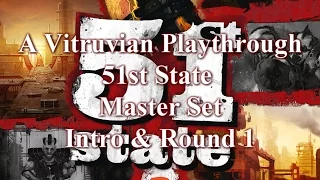 Vitruvian Playthrough: 51st State Master Set - Intro + Round 1