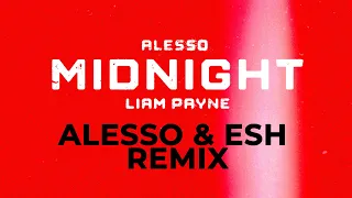 Alesso - Midnight feat. Liam Payne (Alesso & Esh Remix)