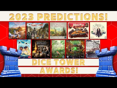 2023 Dice Tower Awards - Predictions!