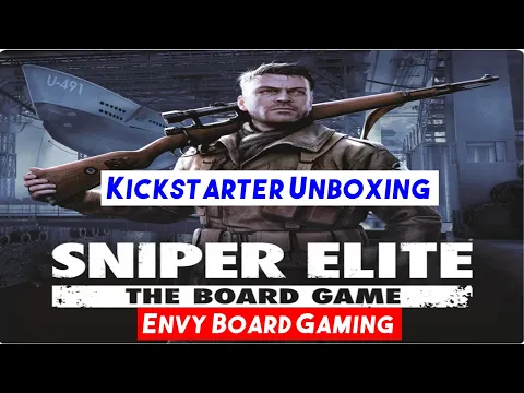 Sniper Elite Kickstarter Unboxing