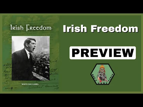 Irish Freedom from White Dog Games Preview