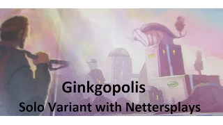 Ginkgopolis Solo Variant with Nettersplays - WDYPTW Podcast Segment