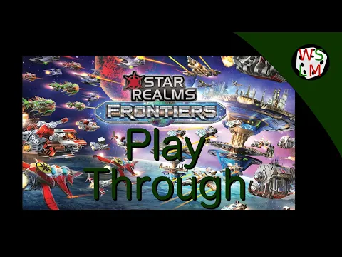 Solo Play Through - Star Realms: Dimensional Horror